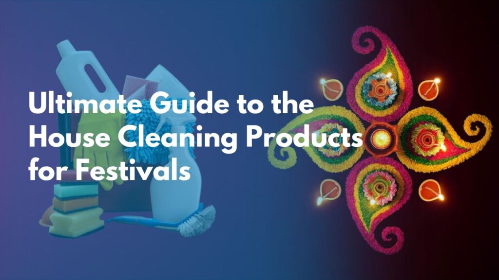 house cleaning products for festival