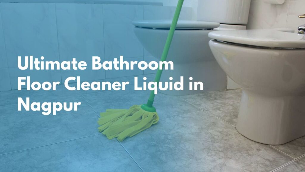 Bathroom Cleaner Liquid in Nagpur