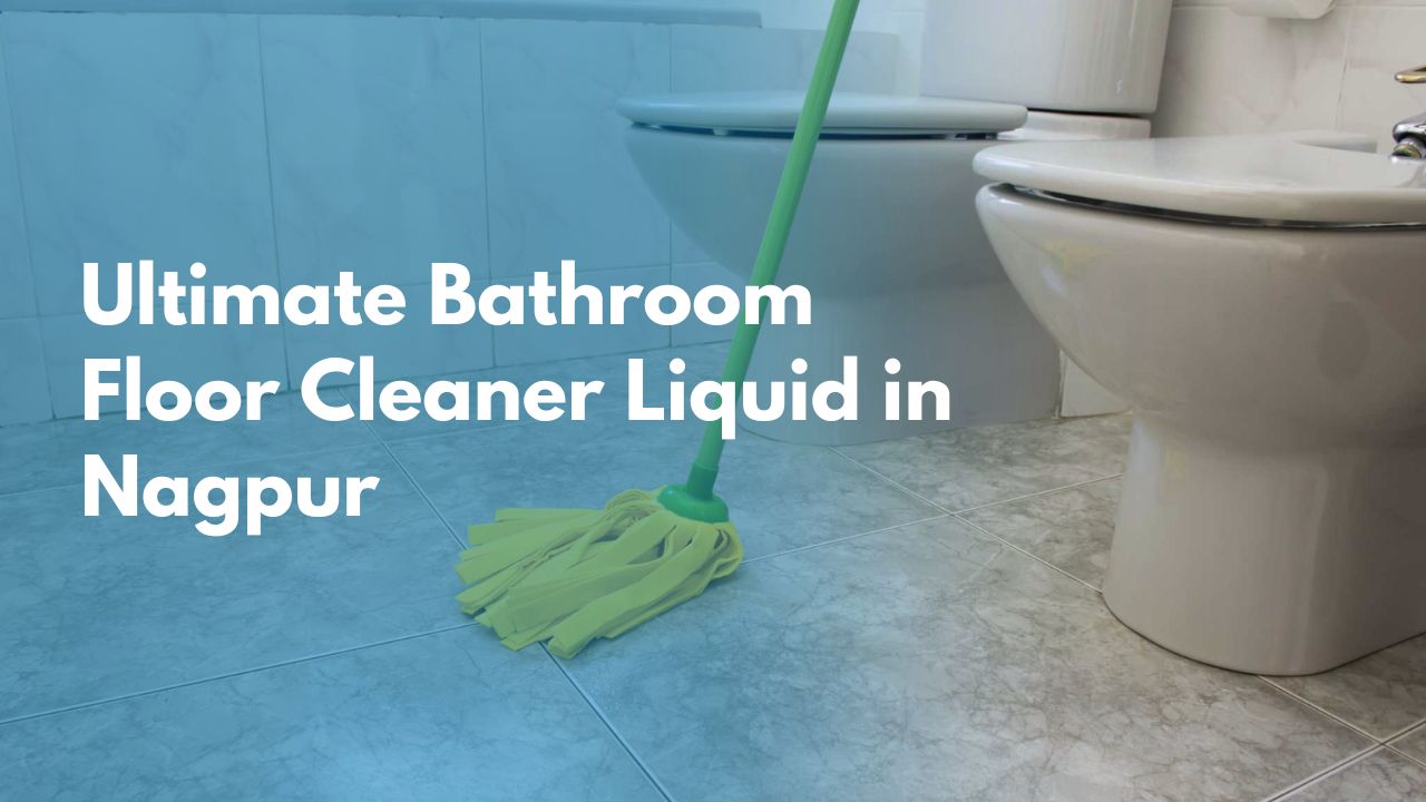 Bathroom Cleaner Liquid in Nagpur | Shivam Chemical